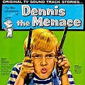 The Misadventures Of Dennis The Menace (Original TV Soundtrack) von ...