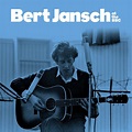 Bert Jansch – Bert At The BBC – FIRE RECORDS