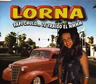 Lorna - Papi Chulo... Te Traigo El MMMM - MusicLife507.Com - 2024