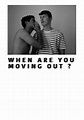 When Are You Moving Out? - película: Ver online