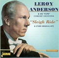Leroy Anderson: Sleigh Ride & Other Original Hits (CD) – jpc
