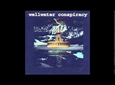 Wellwater Conspiracy - Brotherhood Of Electric: Operational Directives ...
