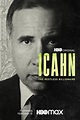 Icahn: The Restless Billionaire (2022) - Posters — The Movie Database ...