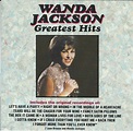 Wanda Jackson - Greatest Hits | Releases | Discogs