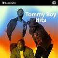 Tommy Boy Hits Playlist for DJs on Beatsource