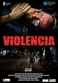 Violencia - Película 2015 - SensaCine.com