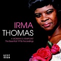A Woman's Viewpoint: The Essential 1970s Recordings by Irma Thomas ...