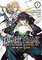 Failure Frame - Manga - Manga Sanctuary