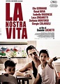 La nostra vita (2010) - FilmAffinity