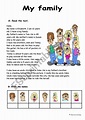Family reading with exercises (2 pages) - ESL worksheet by MarionG