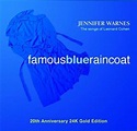 FAMOUS BLUE RAINCOAT: 20th Anniversary Edition By Jennifer Warnes ...