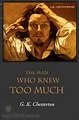 The Man Who Knew Too Much by G. K. Chesterton - Free at Loyal Books
