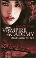 Meine Welt der Bücher: Vampire Academy - Blutsschwestern