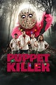 Puppet Killer (2019) - Posters — The Movie Database (TMDB)