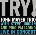 JOHN MAYER TRIO Try Live In Concert ~ Vinyle | Fuzz Bayonne