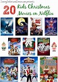 Top 20 Kids Christmas Movies on Netflix - Saving Dollars & Sense