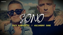 Eros Ramazzotti, Alejandro Sanz - SONO / SOY (Lyrics/Testo) - YouTube
