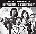 The 5th Dimension - Individually & Collectively (1972) / Living ...