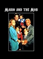 Mario and the Mob (Película de TV 1992) - IMDb