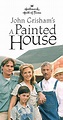 A Painted House (TV Movie 2003) - IMDb