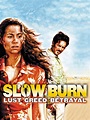 Prime Video: Slow Burn (2000)