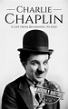 Charlie Chaplin | Biography & Facts | #1 Source of History Books