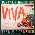 Percy Faith And His Orchestra* - Viva! The Music Of Mexico (Vinyl ...