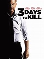 3 Days to Kill | Rotten Tomatoes