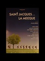 Affiche du film SAINT JACQUES LA MECQUE - CINEMAFFICHE