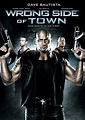 Wrong Side of Town (2010) - FilmAffinity