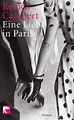 Eine Liebe in Paris: Roman von Remco Campert bei LovelyBooks (Liebesroman)