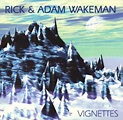 Rick Wakeman & Adam Wakeman: Vignettes (CD) – jpc