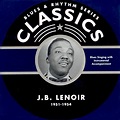 Amazon.co.jp: J. B. Lenoir Chronological Classics 1951-1954 : J. B ...