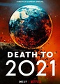 Watch Death to 2021 (2021) Full Movie on Filmxy