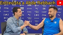 Entrevista a Abde Rebbach, jugador del Deportivo Alavés - YouTube