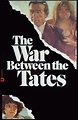 The War Between the Tates - Película 1977 - Cine.com