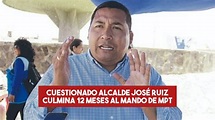 Trujillo: conoce los 12 meses de gestión de José Ruiz Vega como alcalde ...