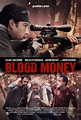 Blood Money (#1 of 3): Mega Sized Movie Poster Image - IMP Awards