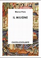 Il Milione, Marco Polo | Ebook Bookrepublic