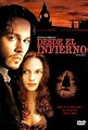 Desde el infierno (2001) - IMDb