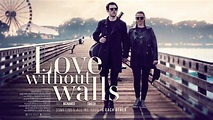 LOVE WITHOUT WALLS Official trailer (2023) UK Music Drama Romance - YouTube