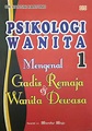 https://cdn.gramedia.com/uploads/items/Psikologi_Wanita_1_Mengenal ...