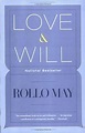 Love & Will: Rollo May: 9780393330052: Amazon.com: Books