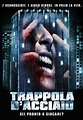 Trappola d’acciaio (2007) Streaming - FILM GRATIS by CB01.UNO