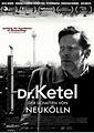 Dr. Ketel, Kinospielfilm, Science Fiction, 2010-2011 | Crew United