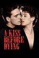 A Kiss Before Dying (1991) — The Movie Database (TMDB)