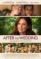 After the Wedding | Film 2019 - Kritik - Trailer - News | Moviejones