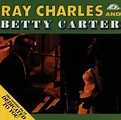 Ray Charles and Betty Carter/Dedicated to You : Ray Charles