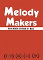 Melody Makers: Should’ve Been There | Soundview Media Partners LLC