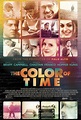 The Color of Time DVD Release Date | Redbox, Netflix, iTunes, Amazon